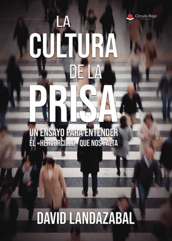 La Cultura de la Prisa
