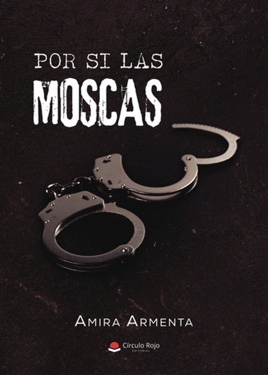 Por Si las Moscas