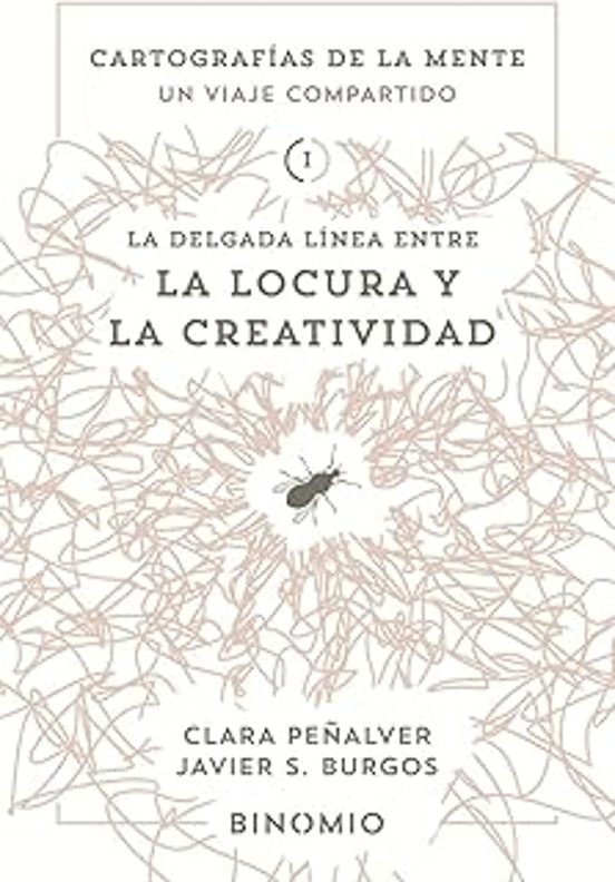 La Delgada Línea Entre La Locura Y La Creatividad