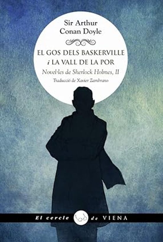 El gos dels Baskerville i La vall de la Por