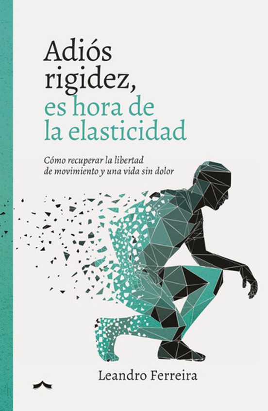 Adiós Rigidez Es Hora de la Elasticidad