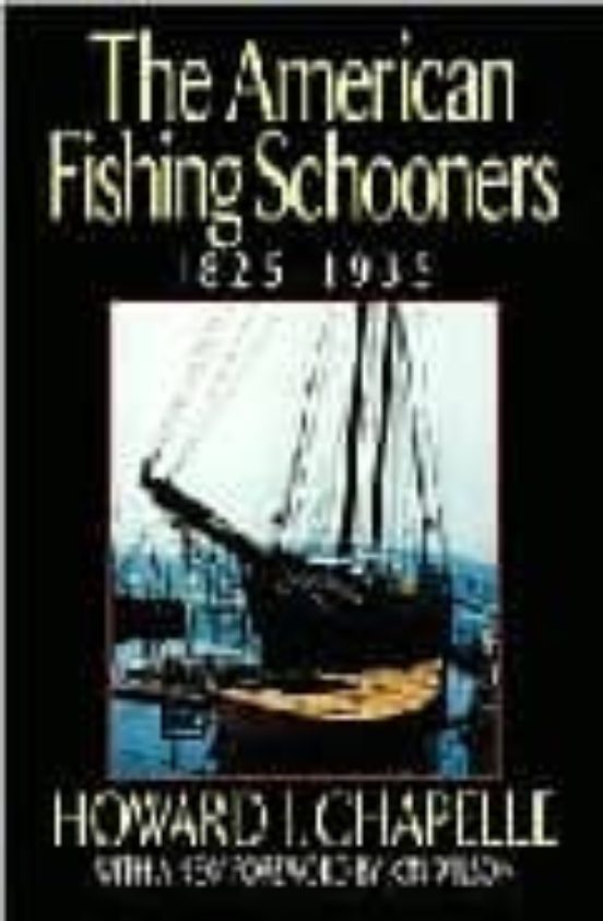 The American Fishing Schooners 1825-1935