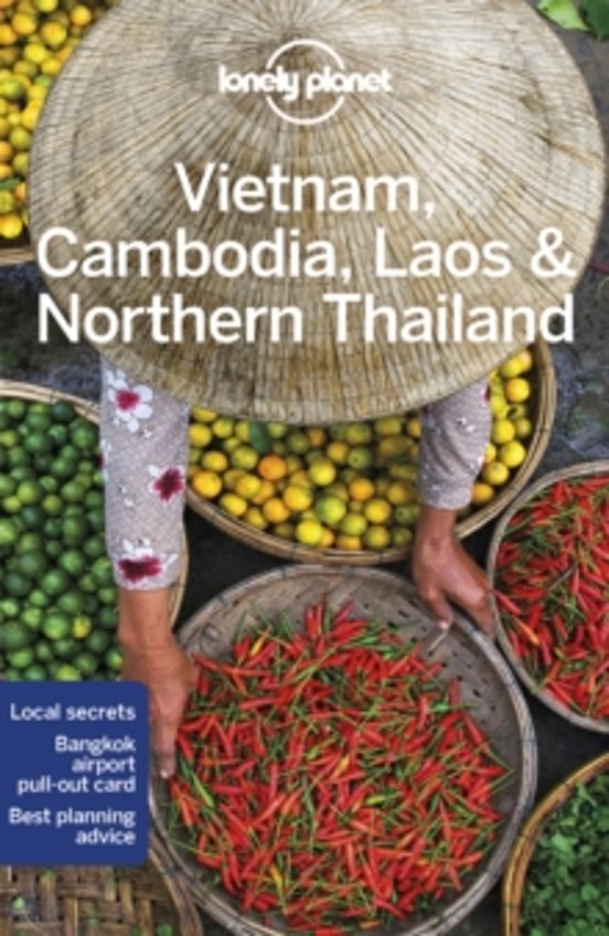 Lonely Planet Vietnam Cambodia Laos & Northern Thailand