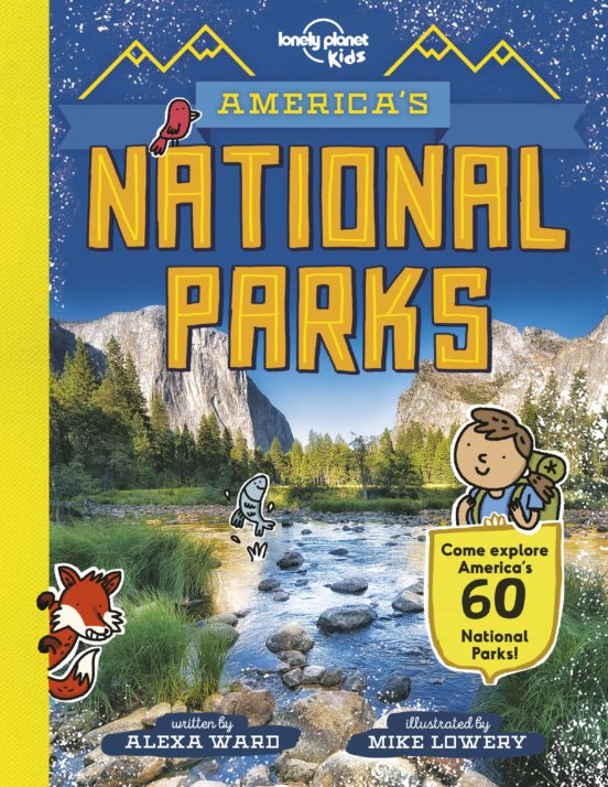 Lonely Planet America S National Parks 2019