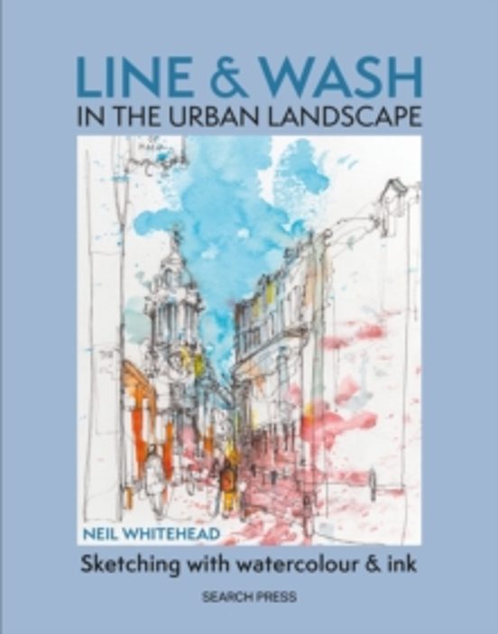 Line & Wash In The Urban Landscape