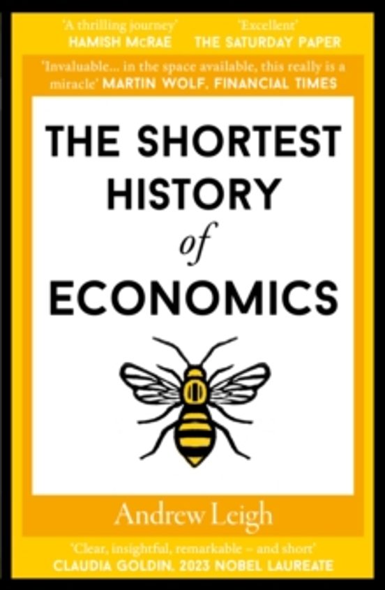 The Shortest History Of Economics