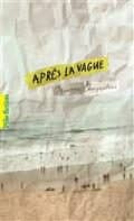 Apres La Vague