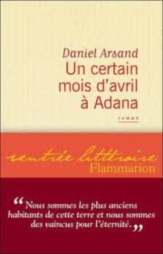 Un Certain Mois D Avril A Adana