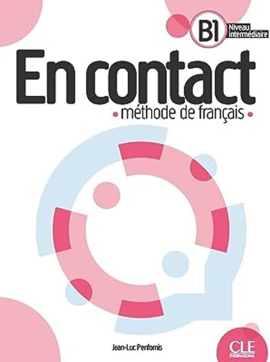 En Contact - Niveau B1 - Livre + Audio Telechargeable