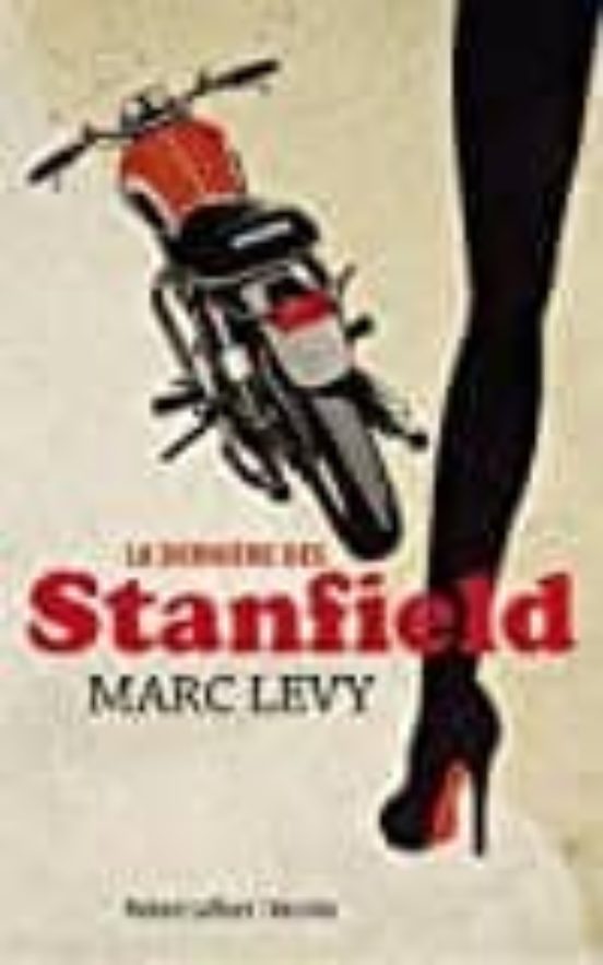 La Dernière Des Stanfield