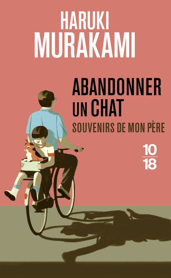 Abandonner Un Chat: Souvenirs De Mon Père