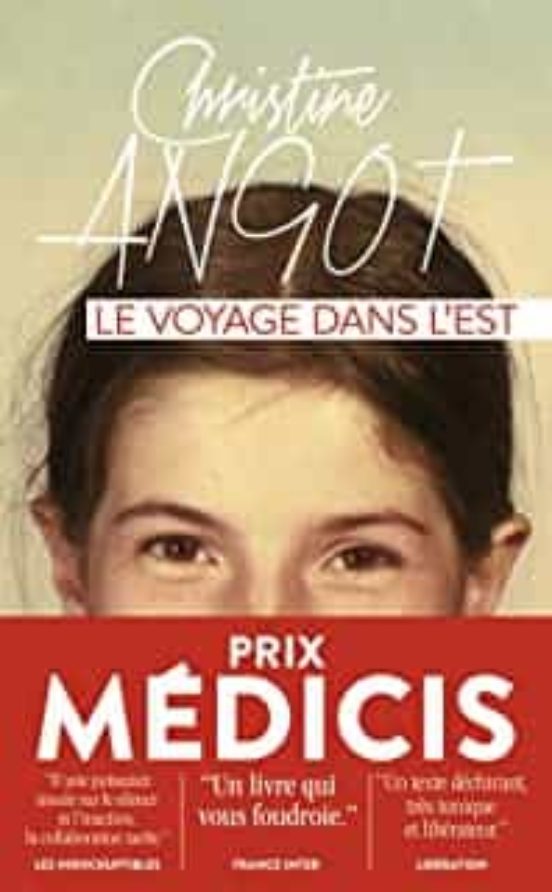 Le Voyage Dans L Est