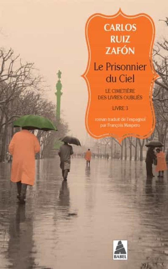 Le Cimetière Des Livres Oubliés Vol 3: Le Prisonnier Du Ciel