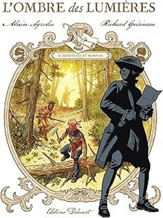 L Ombre des Lumières : Lettres du Chevalier de Saint-Sauveur. Vol. 2