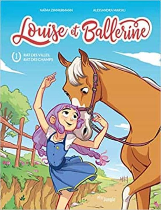 Louise Et Ballerine . Volume 1 Rat Des Villes Rat Des Champs