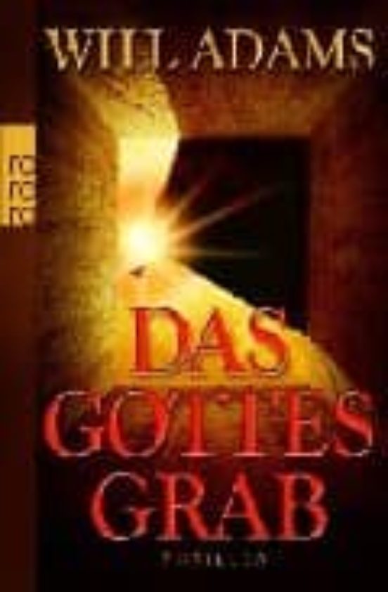 Das Gottes Grab
