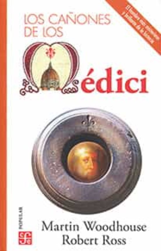 Los Cañones De Los Medici