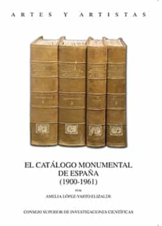 Catalogo Monumental De España