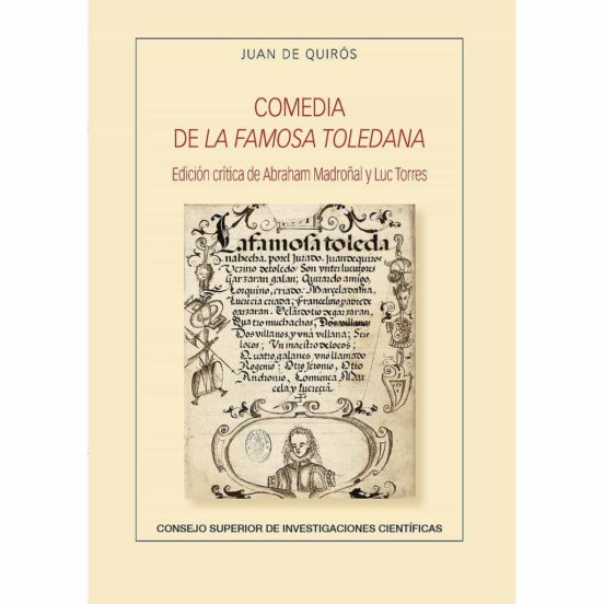 Comedia De La Famosa Toledana : Edición Crítica