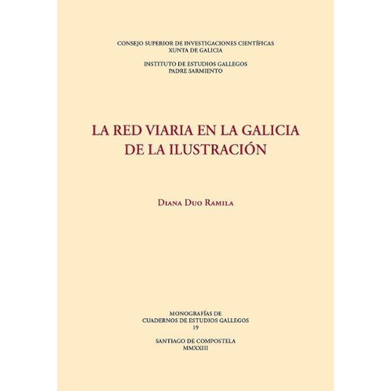La Red Viaria En La Galicia De La Ilustración