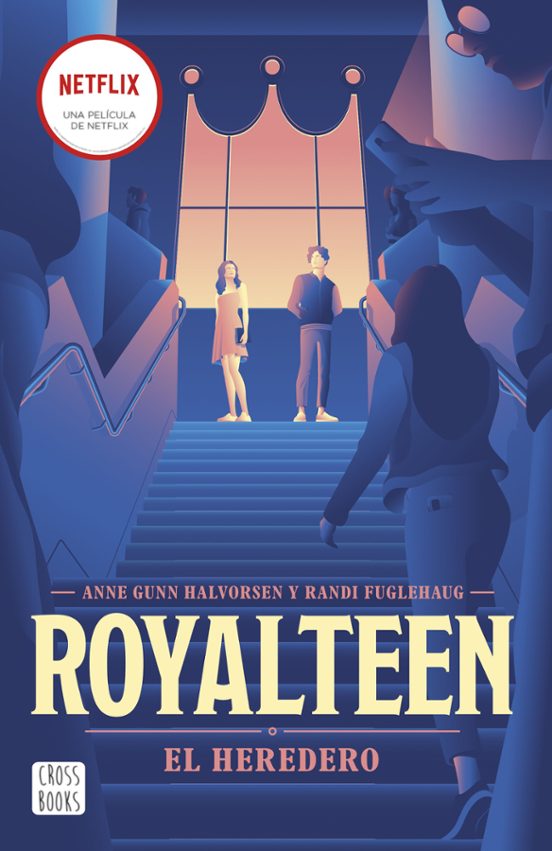 Royalteen 1. El Heredero