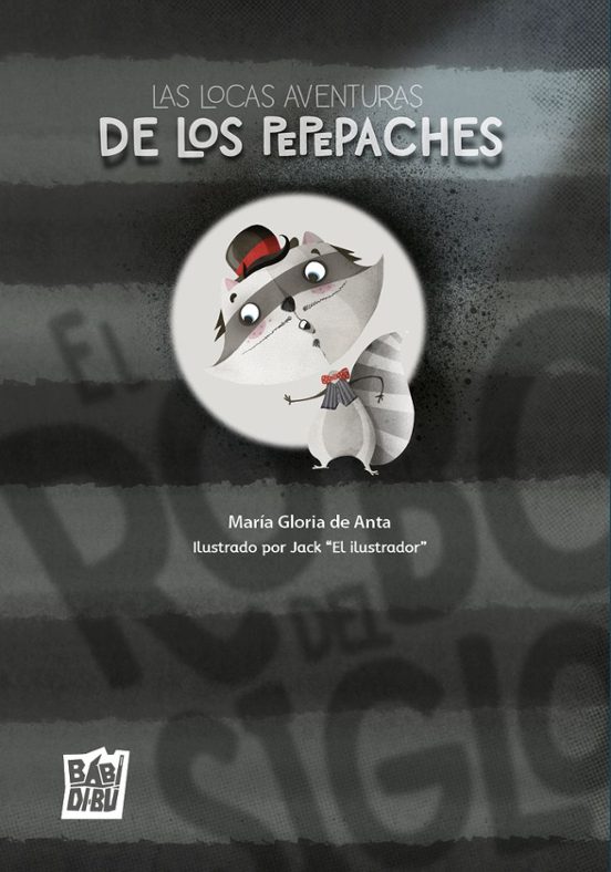 Las locas aventuras de los Pepepaches: El robo del siglo