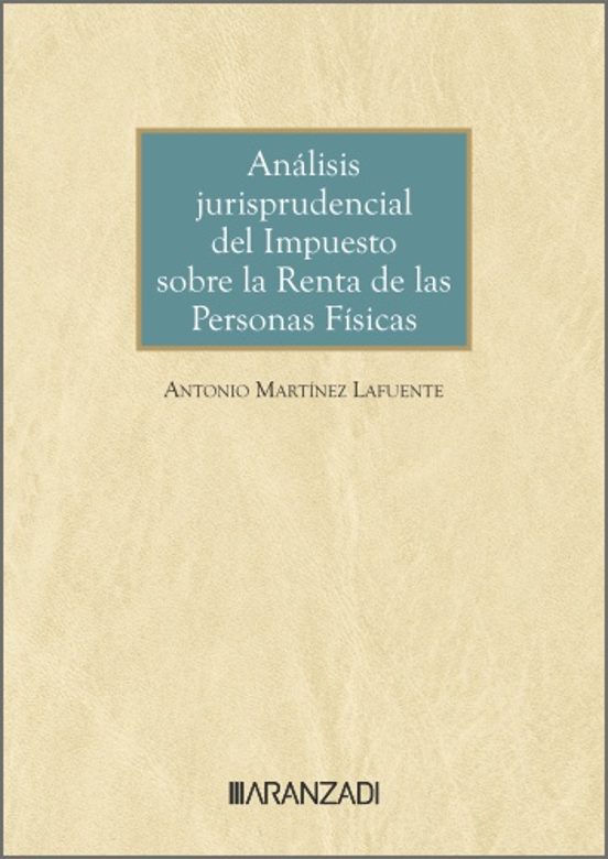 Analisis Jurisprudencial Del Impuesto Sobre La Renta De Personas Fisic