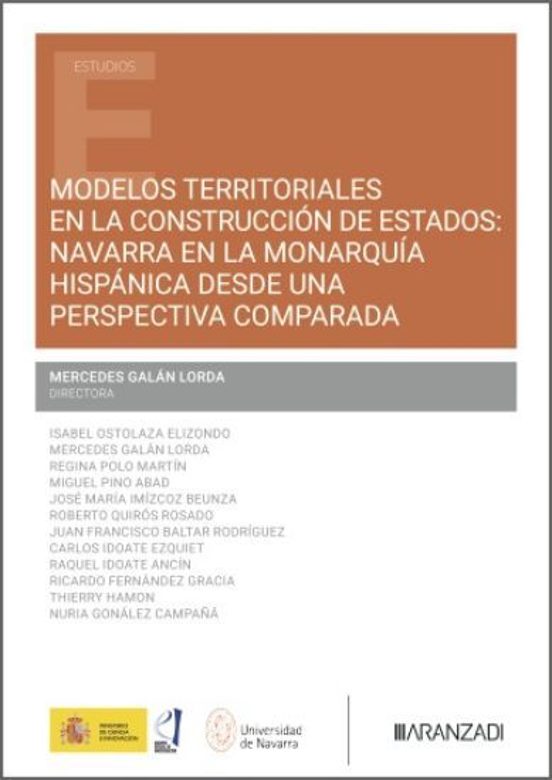 Modelos Territoriales En La Construcción De Estados: Navarra En L A Mo