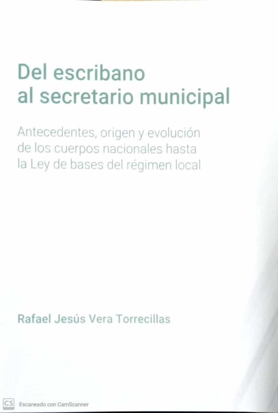 Del Escribano Al Secretario Municipal