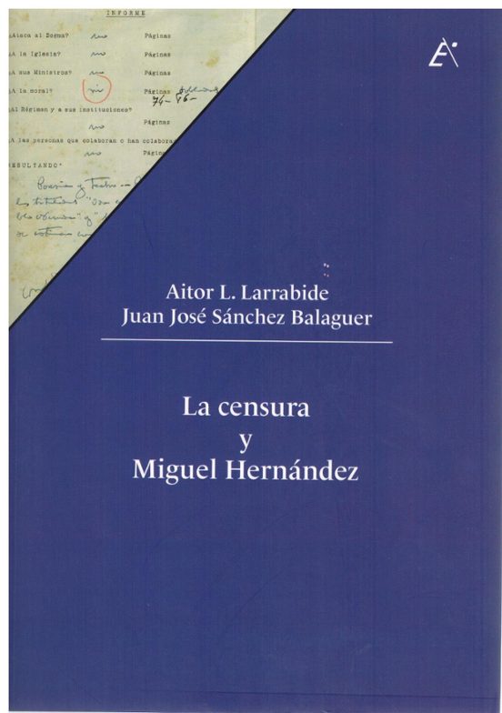 La Censura y Miguel Hernández
