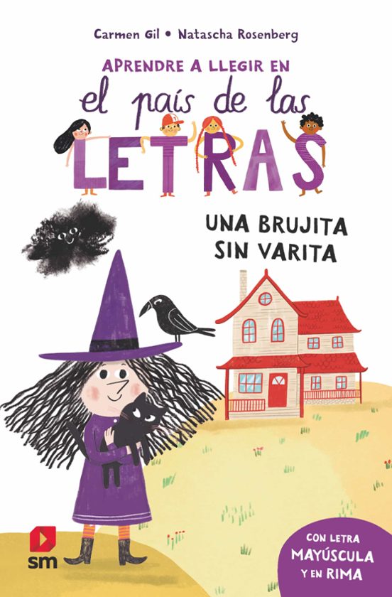 El País De Las Letras 1: Una Brujita Sin Varita