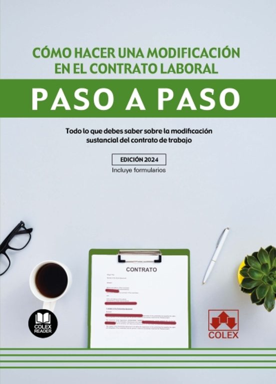 Cómo Hacer Una Modificación En El Contrato Laboral. Paso A P Todo Lo Q