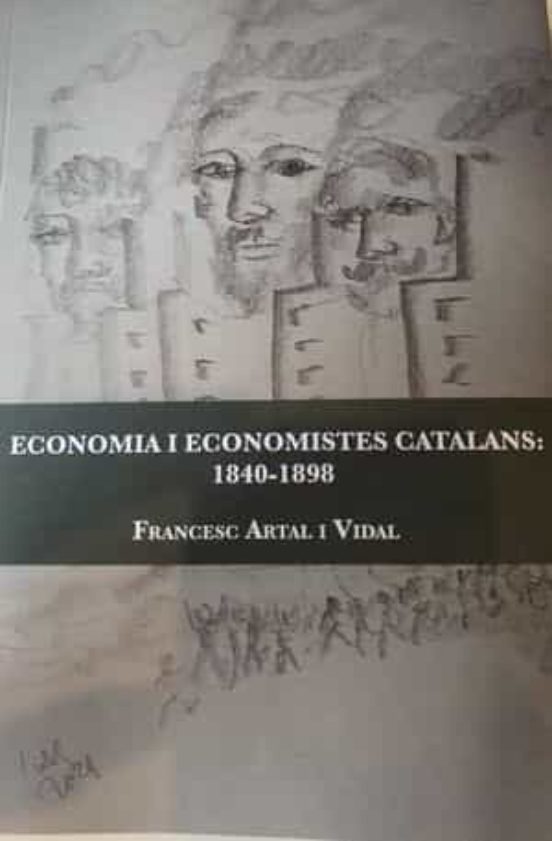 Economia I Economistes Catalans: 1840-1898