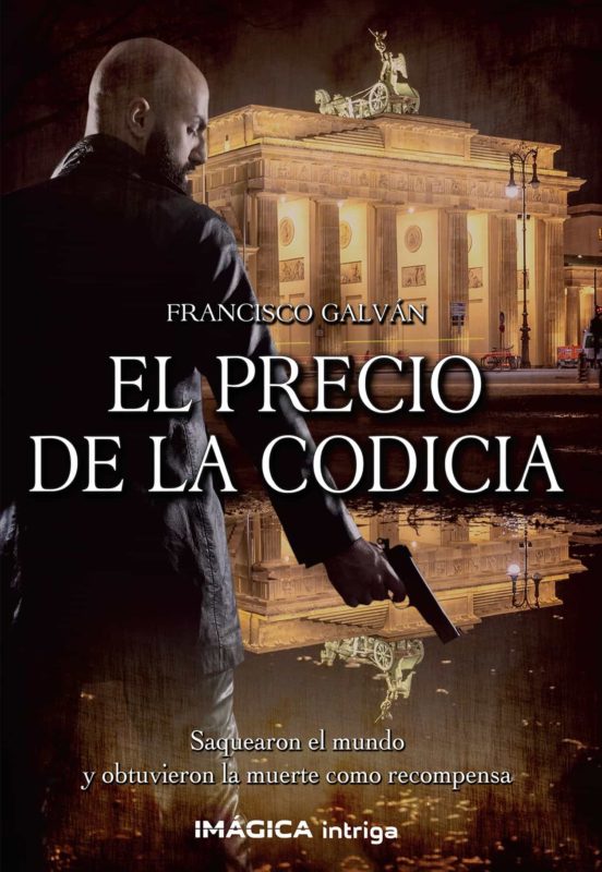 El Precio De La Codicia