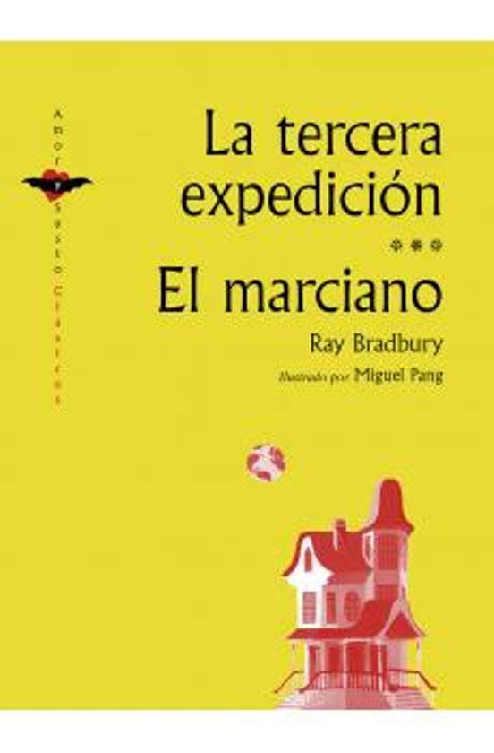 La Tercera Expedicion El Marciano