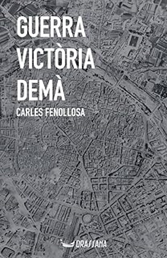 Guerra Victoria Demà