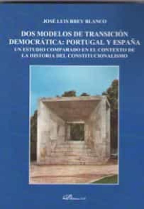 Dos Modelos De Transición Democrática: Portugal Y España