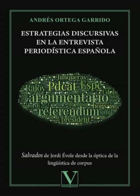 Estrategias Discursivas En La Entrevista Periodística Española