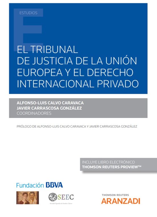 Tribunal De Justicia De La Unión Europea Y El Derecho Internacional Pr