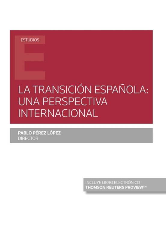 La Transición española: una perspectiva internacional