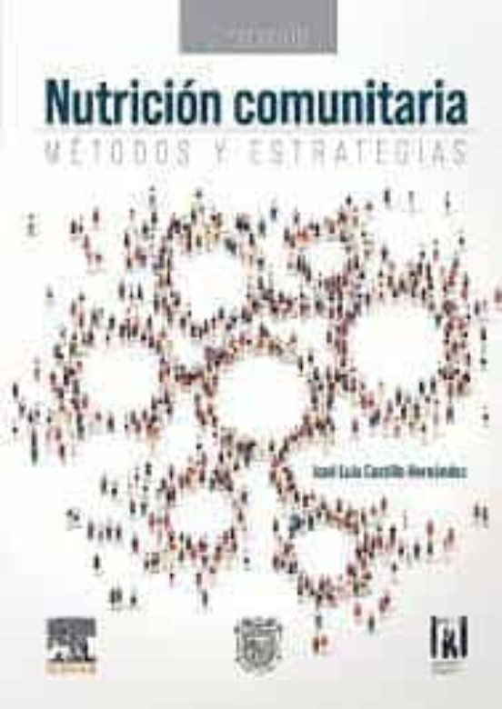 Nutricion Comunitaria. Métodos Y Estrategias