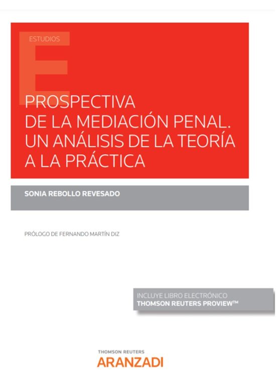 Prospectiva De La Mediación Penal