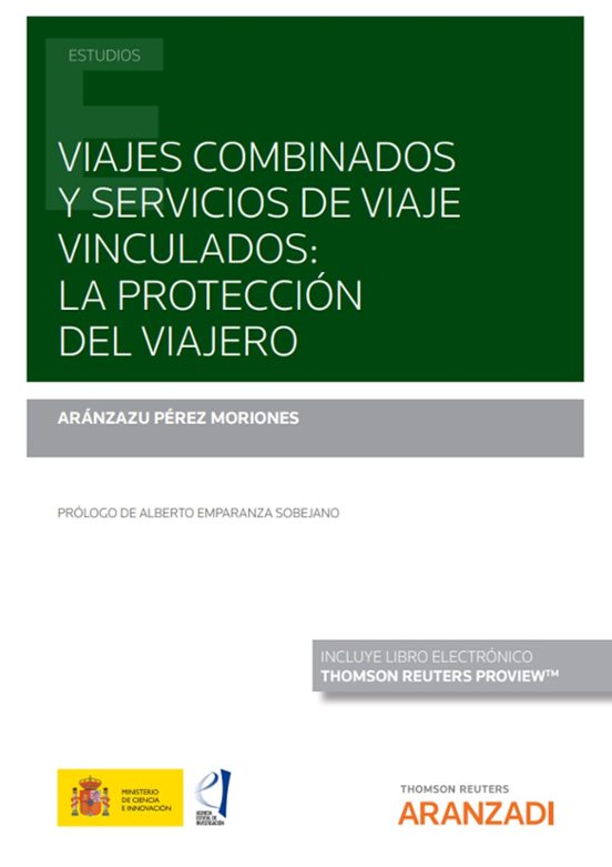 Viajes Combinados Y Servicios De Viaje Vinculados: La Protección Del Viajero