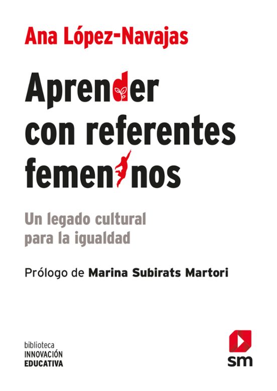 Aprender Con Referentes Femeninos: Un Legado Cultural Para La Igualdad