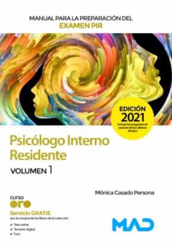 Manual Para La Preparación Del Examen PIR. Psicólogo Interno Residente Volumen 1