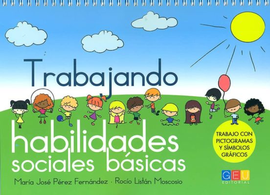Trabajando Habilidades Sociales Básicas