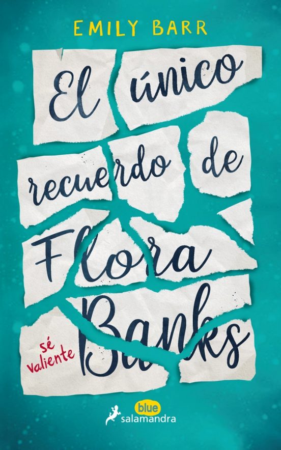 El Único Recuerdo De Flora Banks