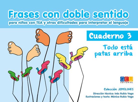 Frases Con Doble Sentido Cuaderno 3 Todo Esta Patas Arriba: Para Niños
