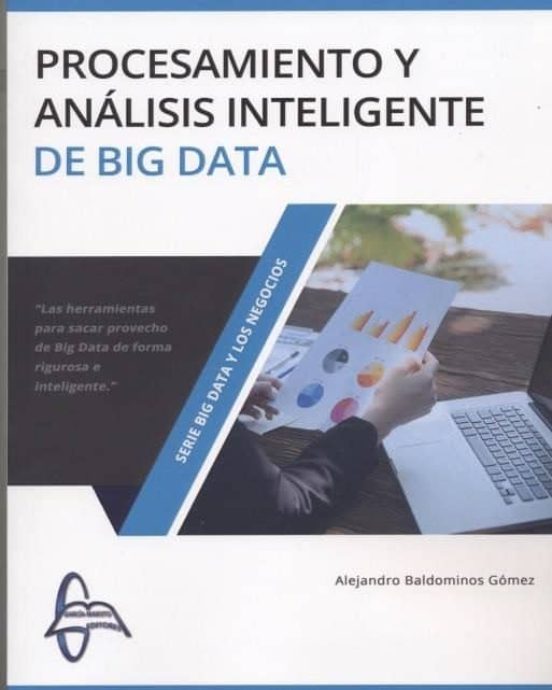 Procesamiento Analisis Inteligente De Big Data