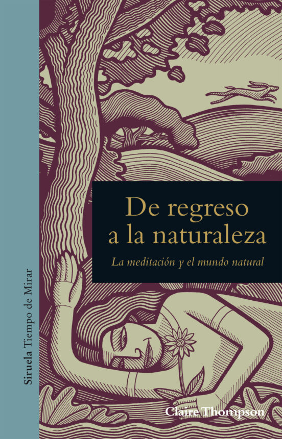De Regreso A La Naturaleza